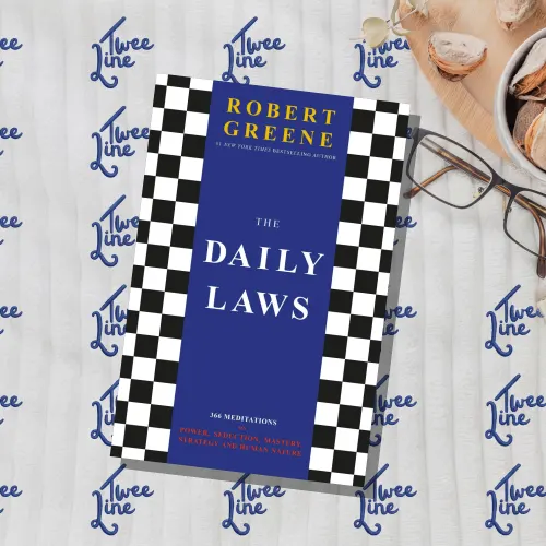 The Daily Laws: 366 Meditations on Power, Seduction, Mastery, Strategy and Human Nature