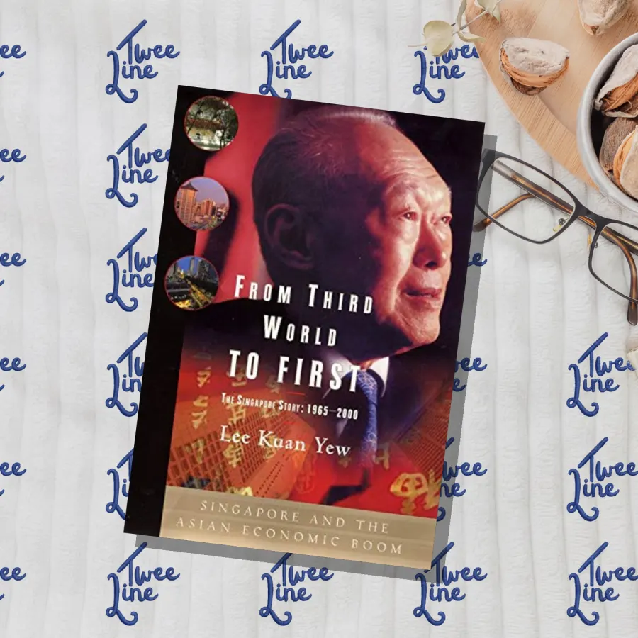 From Third World To First: The Singapore Story (1965-2000) by Lee Kuan Yew, front cover