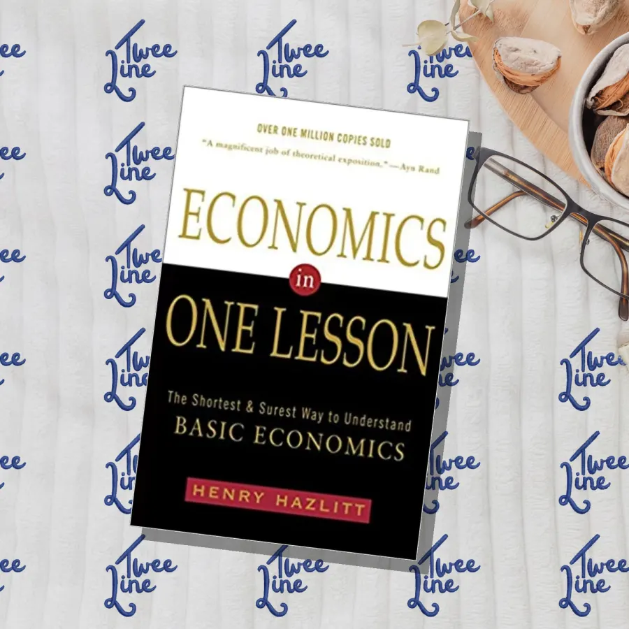 Economics in One Lesson: The Shortest and Surest Way to Understand Basic Economics by Henry Hazlitt, front cover