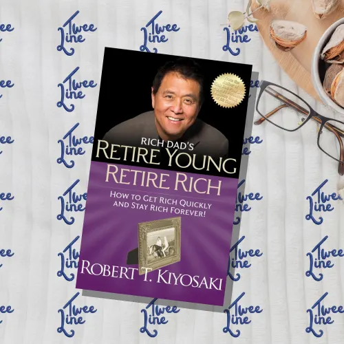 Retire Young Retire Rich: How to Get Rich Quickly and Stay Rich Forever!