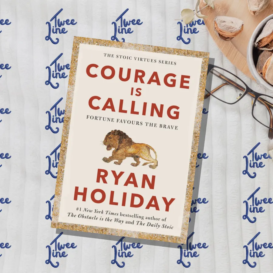 Courage Is Calling: Fortune Favours the Brave by Ryan Holiday, front cover