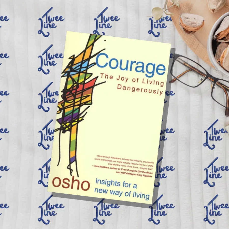 Courage: The Joy of Living Dangerously by Osho, front cover