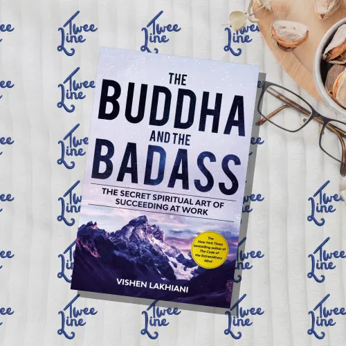 The Buddha and the Badass : The Secret Spiritual Art of Succeeding at Work