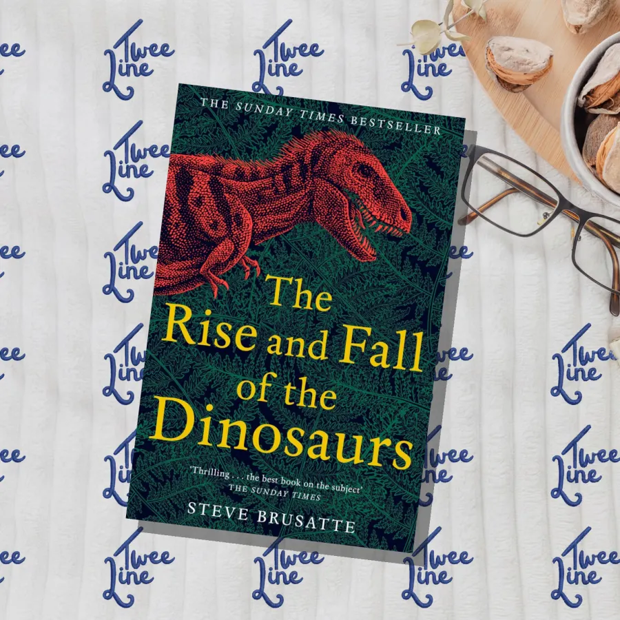 The Rise and Fall of the Dinosaurs by Steve Brusatte, front cover