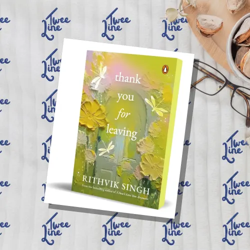 Thank You For Leaving by Rithvik Singh, front cover
