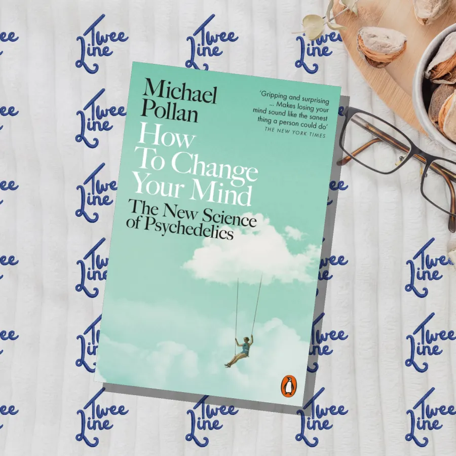 How to Change Your Mind : The New Science of Psychedelics by Michael Pollan, front cover