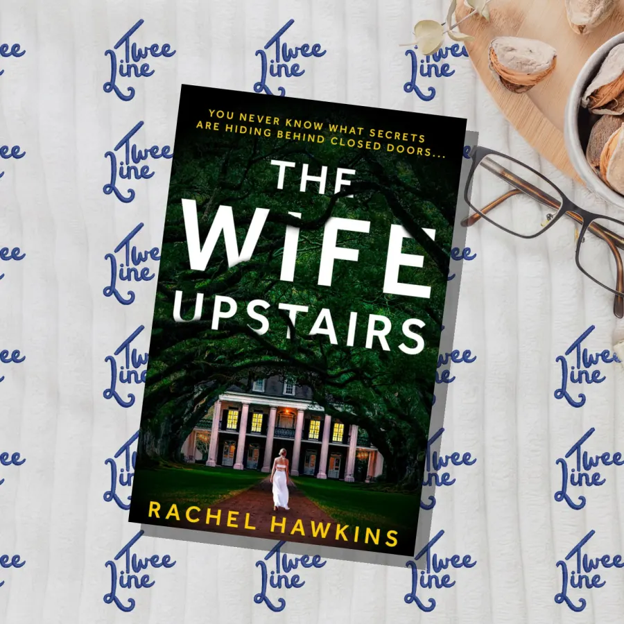 The Wife Upstairs by Rachel Hawkins, front cover
