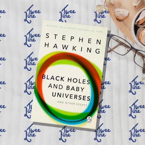 Black Holes And Baby Universes And Other Essays