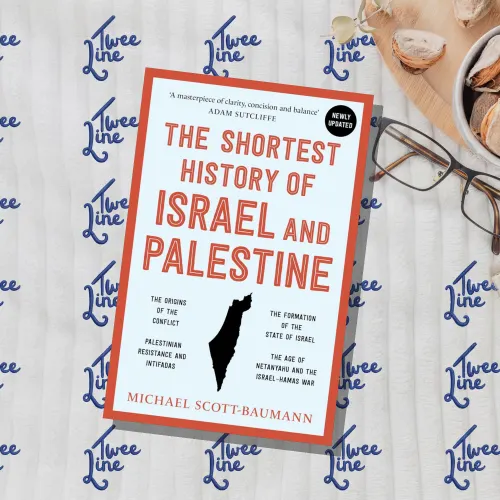 The Shortest History of Israel and Palestine