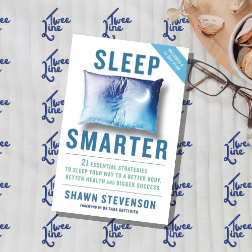 Sleep Smarter: 21 Essential Strategies to Sleep Your Way to a Better Body, Better Health, and Bigger Success