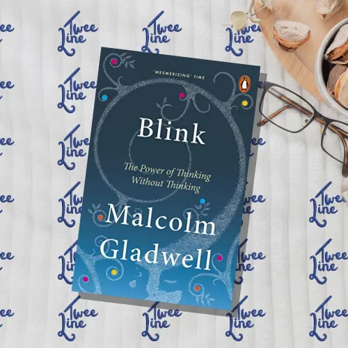 Blink: The Power of Thinking without thinking