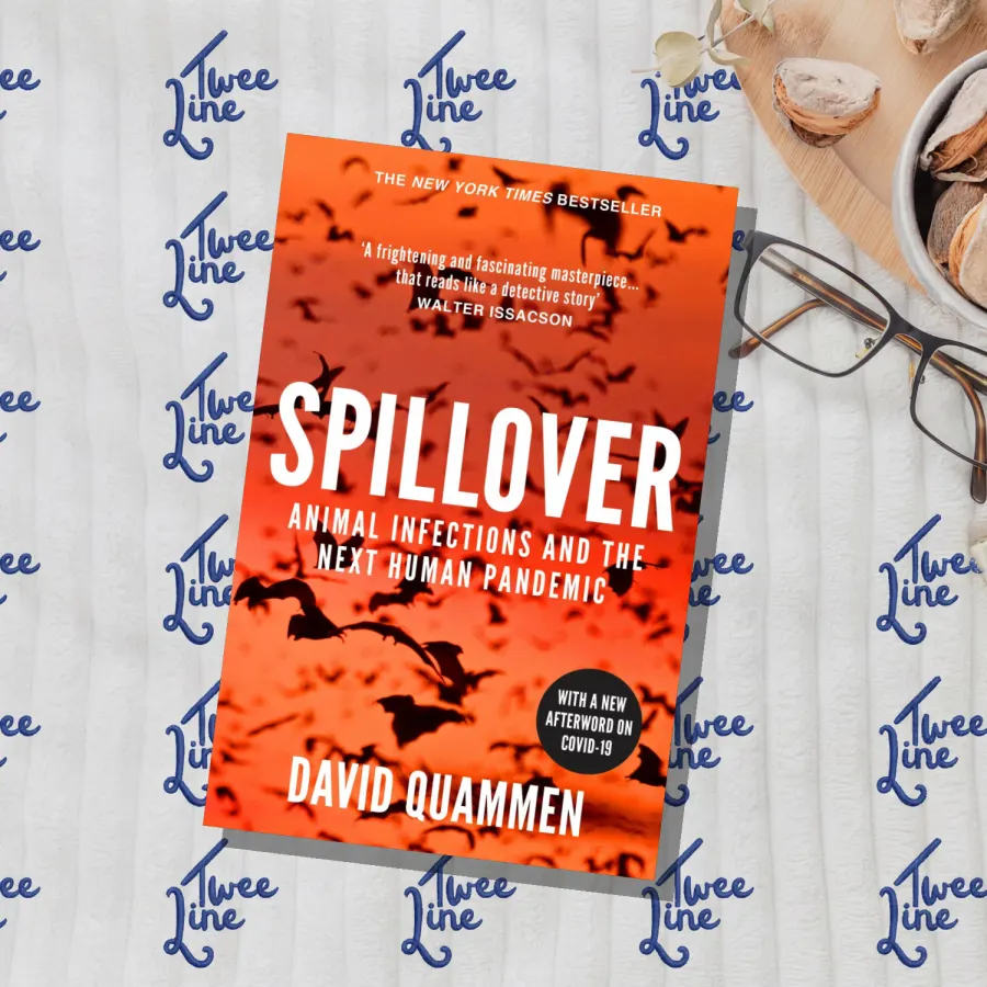 Spillover: Animal Infections and the Next Human Pandemic by David Quammen, front cover