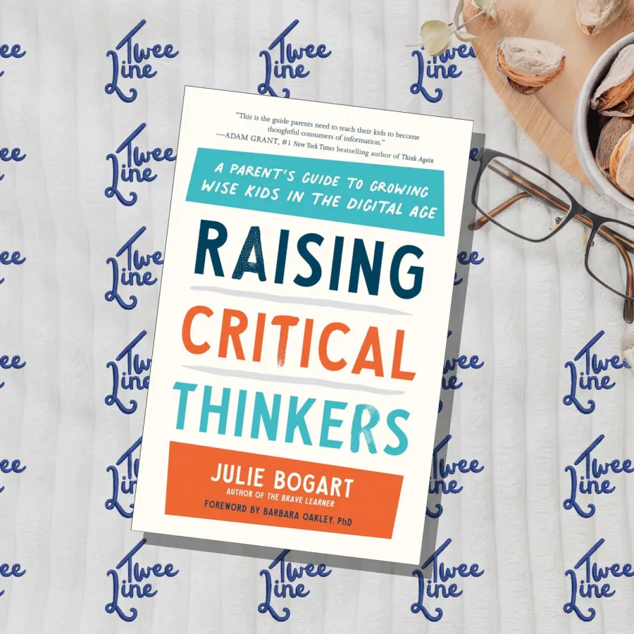 Raising Critical Thinkers: A Parent's Guide to Growing Wise Kids in the Digital Age by Julie Bogart, front cover