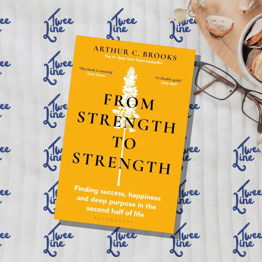 From Strength to Strength by Arthur C. Brooks, front cover