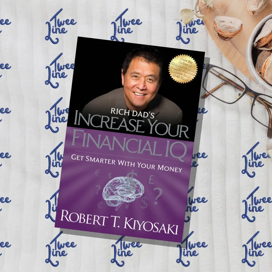 Rich Dad's Increase Your Financial IQ: Get Smarter with Your Money by Robert Kiyosaki, front cover