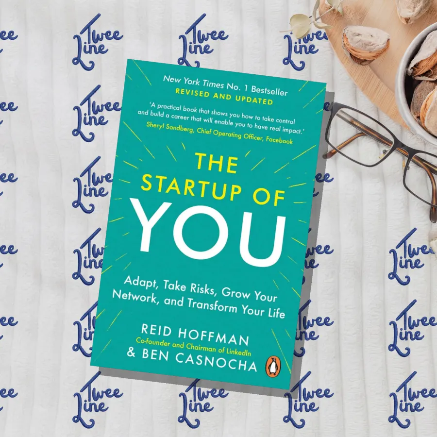 The Start-up of You: Adapt to the Future, Invest in Yourself, and Transform Your Career by Ben Casnocha, front cover