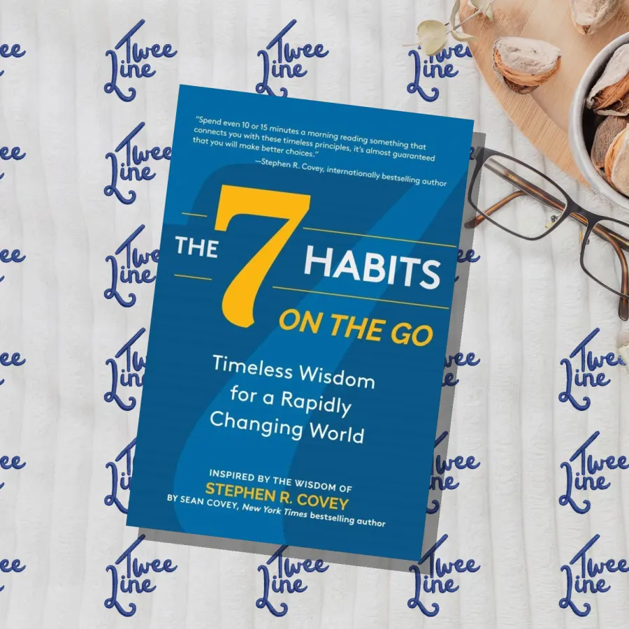 The 7 Habits on the Go: Timeless Wisdom for a Rapidly Changing World by Stephen R. Covey, front cover
