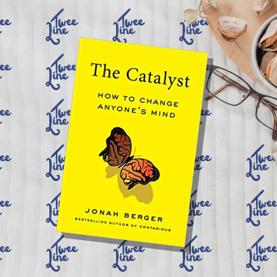 The Catalyst: How to Change Anyone's Mind by Jonah Berger, front cover
