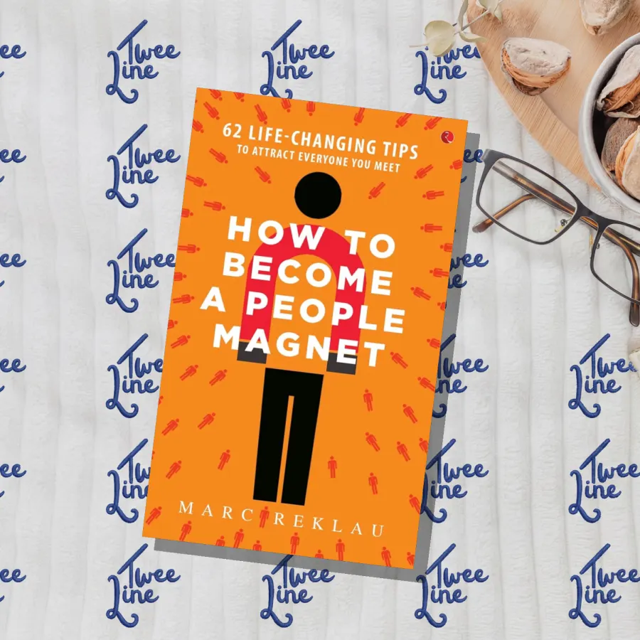 How to Become a People Magnet; 62 Life-Changing Tips to Attract Everyone You Meet by Marc Reklau, front cover