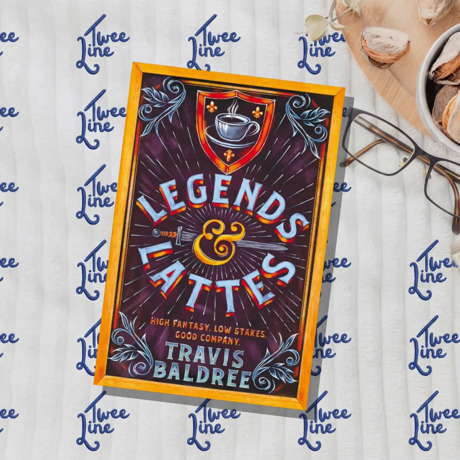 Legends &amp;amp; Lattes by Travis Baldree, front cover