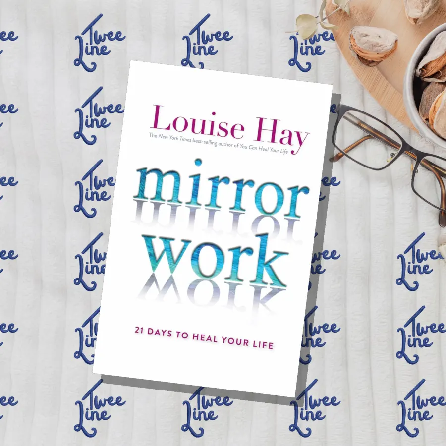 Mirror Work: 21 Days To Heal Your Life by Louise Hay, front cover