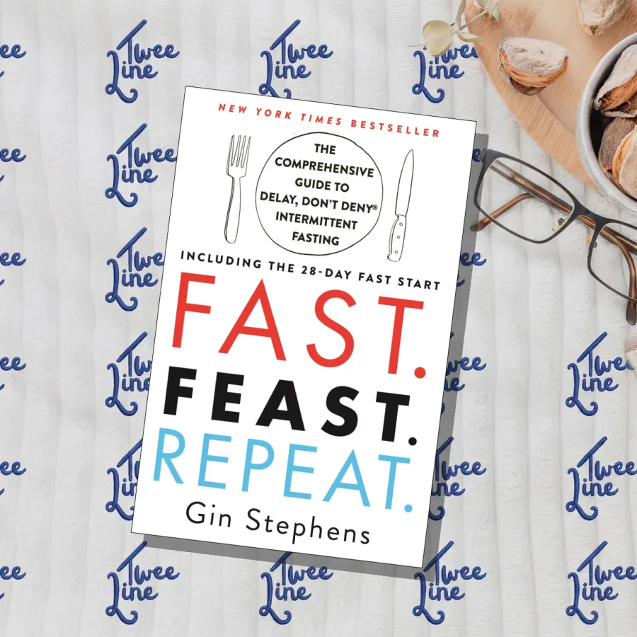 Fast. Feast. Repeat.: The Comprehensive Guide to Delay, Don't Deny® Intermittent Fasting--Including the 28-Day FAST Start by Gin Stephens, front cover