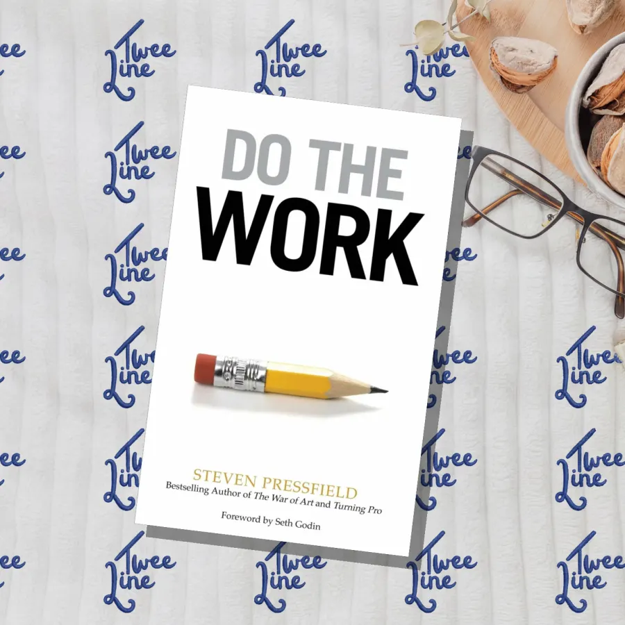 Do the Work: Overcome Resistance and Get Out of Your Own Way by Steven Pressfield, front cover