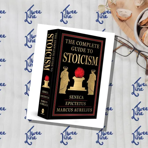 The Complete Guide to Stoicism (Deluxe Hardbound Edition)