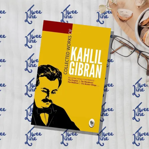 Collected Works of Kahlil Gibran