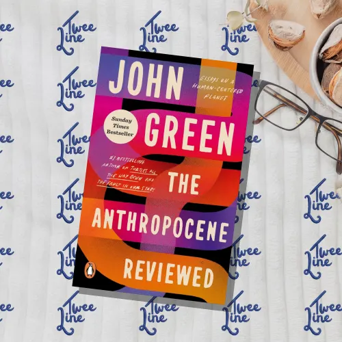 The Anthropocene Reviewed