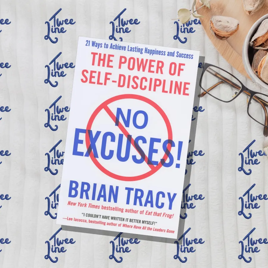 No Excuses: The Power Of Self Discipline by Brian Tracy, front cover