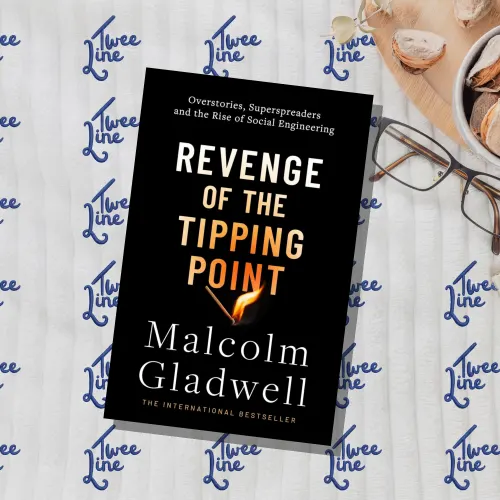 Revenge of the Tipping Point: Overstories, Superspreaders and the Rise of Social Engineering