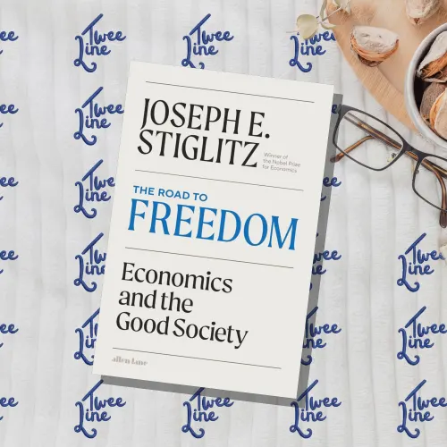 The Road to Freedom: Economics And The Good Society