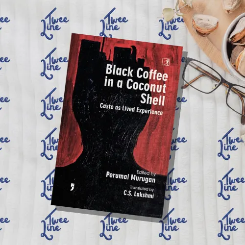 Black Coffee in a Coconut Shell: Caste as Lived Experience