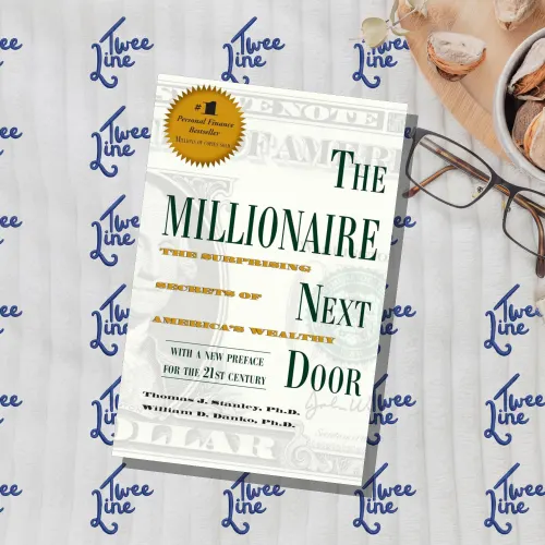 The Millionaire Next Door: The Surprising Secrets of America's Wealthy