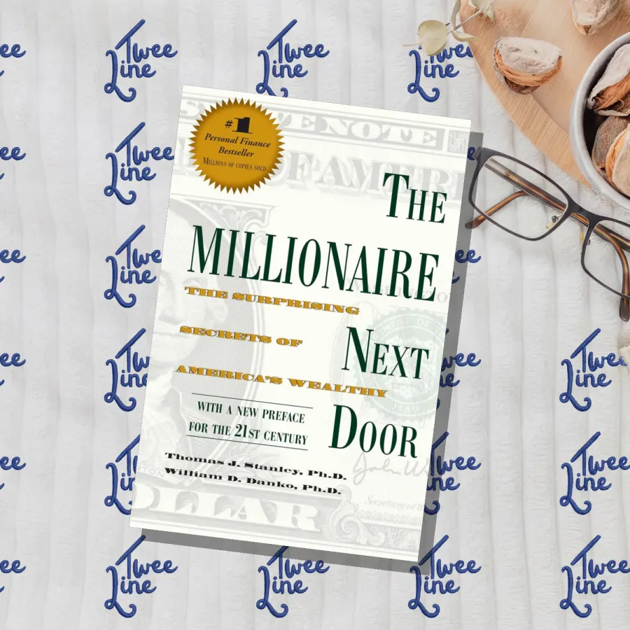 The Millionaire Next Door: The Surprising Secrets of America's Wealthy by Thomas J. Stanley, front cover