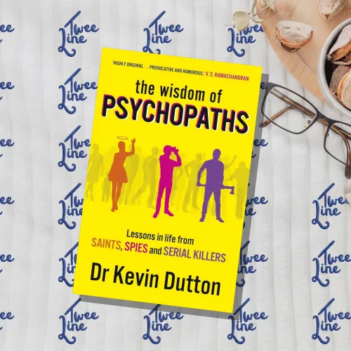 The Wisdom of Psychopaths