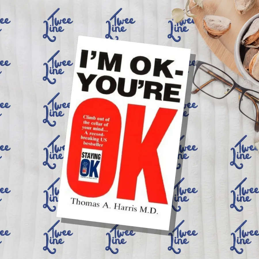 I'm Ok, You're Ok by Thomas A. Harris, front cover