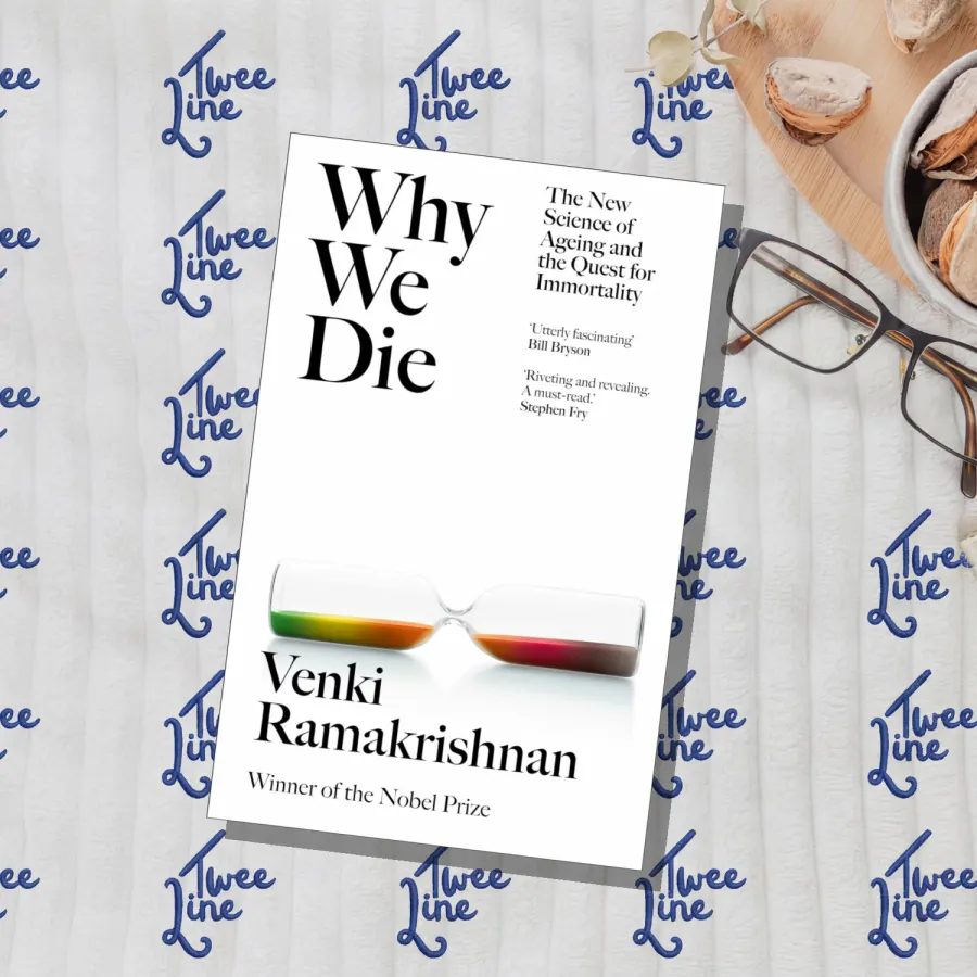 Why We Die: The New Science of Ageing and the Quest for Immortality by Venki Ramakrishnan, front cover