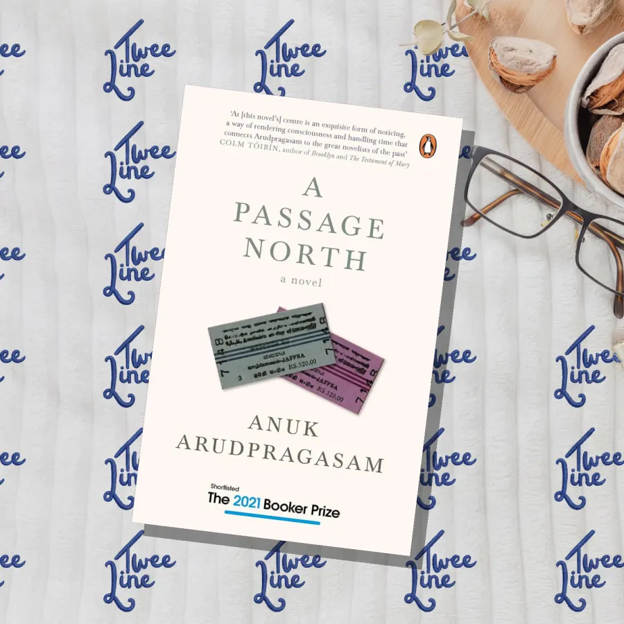 A Passage North: A Novel by Anuk Arudpragasam, front cover