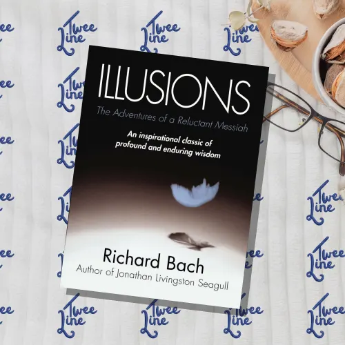 Illusions: The Adventures of a Reluctant Messiah