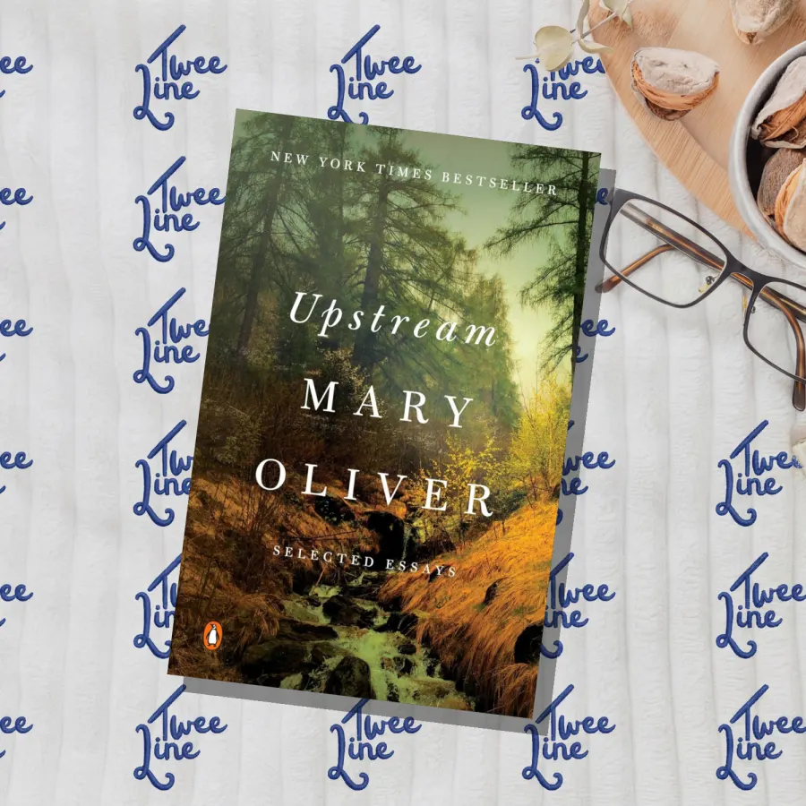 Upstream: Selected Essays by Mary Oliver, front cover