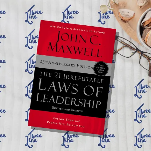 The 21 Irrefutable Laws of Leadership