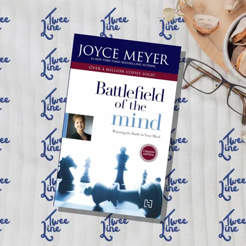 Battlefield of the Mind: Winning the Battle in Your Mind