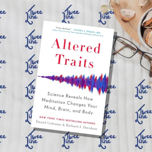 Altered Traits: Science Reveals How Meditation Changes Your Mind, Brain, and Body