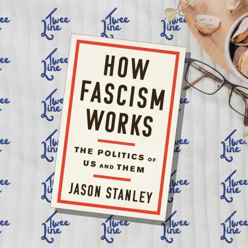 How Fascism Works: The Politics of Us and Them