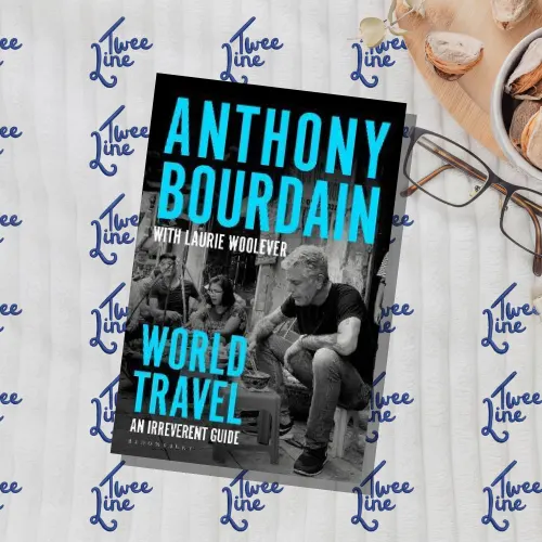 World Travel: An Irreverent Guide