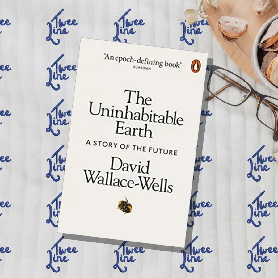 The Uninhabitable Earth: Life After Warming by David Wallace-Wells, front cover