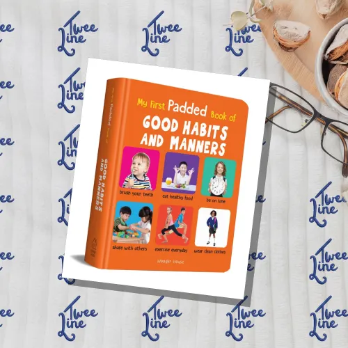 My First Padded Book of Good Habits and Manners
