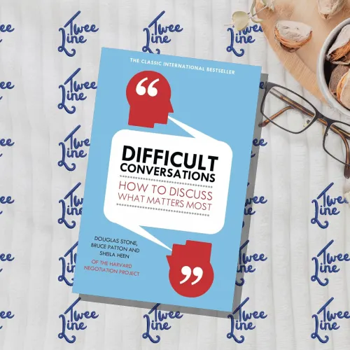 Difficult Conversations: How to Discuss What Matters Most